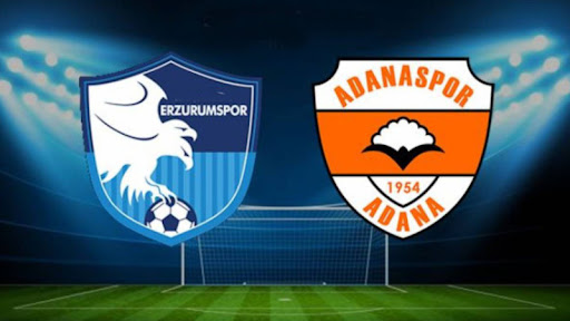 Erzurumspor – Adanaspor Maçı Ne Zaman? Saat Kaçta?