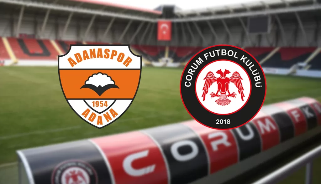 Çorum FK – Adanaspor Maçı Ne Zaman Saat Kaçta?