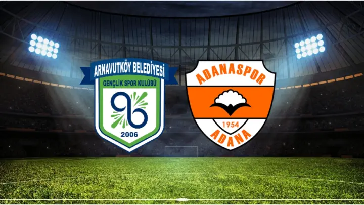 Adanaspor – Arnavutköy BLD. Maçı Saat Kaçta? Hangi Kanalda?